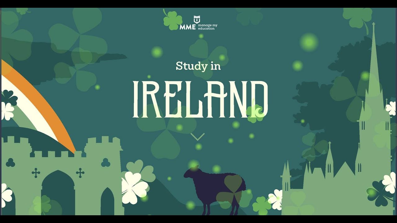 Hướng dẫn apply học bổng toàn phần Thạc sĩ - Ireland Fellows Program  2022-2023