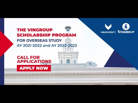 HƯỚNG DẪN VIẾT HỒ SƠ NỘP HỌC BỔNG THẠC SĨ & TIẾN SĨ CỦA TẬP ĐOÀN VINGROUP 2021-2022 (NEW)