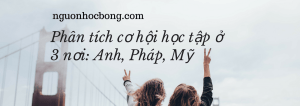 hoc bong du hoc anh my phap