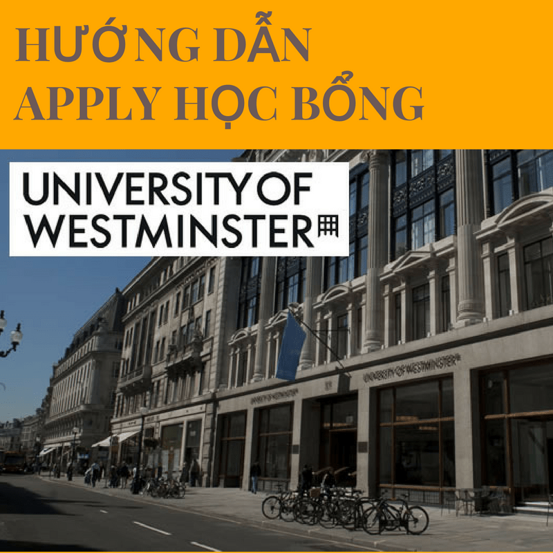 huong-dan-apply-hoc-bong-truong-westminster