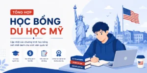 tổng hợp học bổng du học mỹ